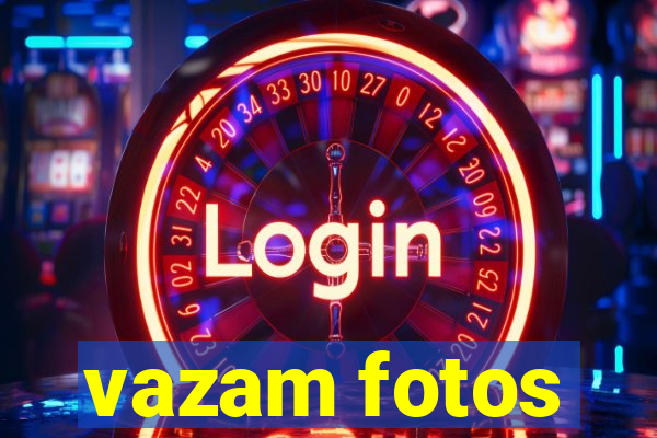 vazam fotos